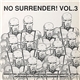 Various - No Surrender! Vol.3